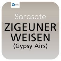 Anne-Sophie Mutter/Alexis Weissenberg - Sarasate: Zigeunerweisen (Gypsy Airs) ["Masterworks"]
