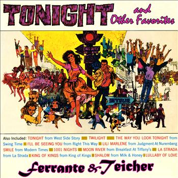 Ferrante & Teicher - Tonight & Other Favorites