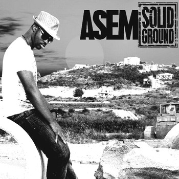 Asem - Solid Ground (Explicit)