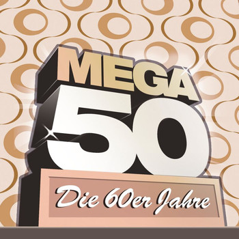 Various Artists - Mega 50 - Die 60er Jahre