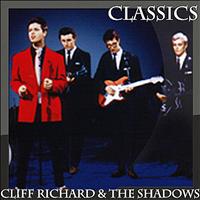 Cliff Richard, The Shadows - Cliff Richard and The Shadows - Classics