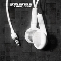 Johanna - Long Gone