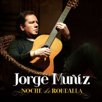 Jorge Muñiz - Noche De Rondalla
