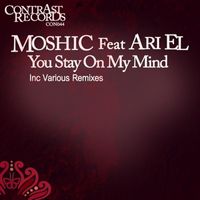 Moshic - You Stay On My Mind