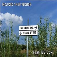Max Fortuna - Stand By Me