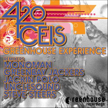 420 Ceis - Greenhouse Experience