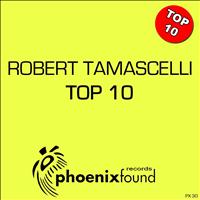 Robert Tamascelli - Robert Tamascelli Top 10