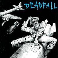 Deadfall - Mass Destruction