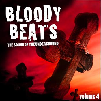 Various Artists - Bloody Beats, Vol. 4 (The Sound of the Underground)