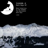 Shann-X - Dark Days EP