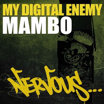 My Digital Enemy - Mambo