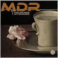 MDR - Timeless EP