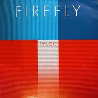 firefly - My Desire (Original Album and Rare Tracks)