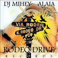 DJ Mihey - Alaia