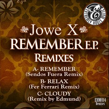 Jowe X - Remember E.P. (Remixes)