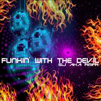 RMFH - Funkin' With the Devil