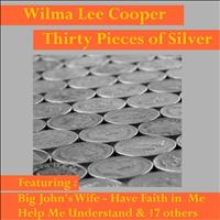 Wilma Lee Cooper - Thirty Pieces of Silver