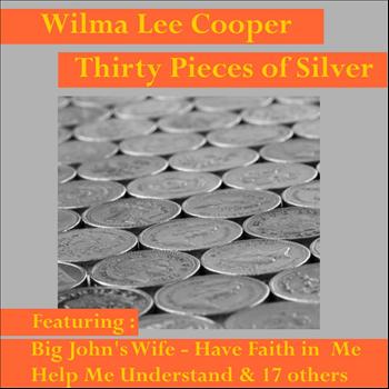 Wilma Lee Cooper - Thirty Pieces of Silver