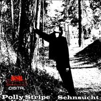 Polly Stripe - Sehnsucht