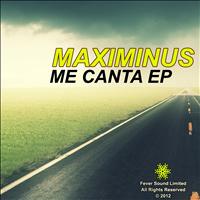 Maximinus - Me Canta EP