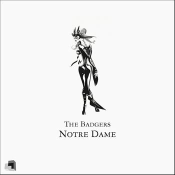 The Badgers - Notre Dame