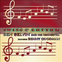 Ben Selvin and His Orchestra feat. Benny Goodman - Swing and Rhythm