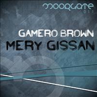 Gamero Brown - Mery Gissan