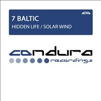 7 Baltic - Hidden Life / Solar Wind
