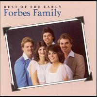 Forbes Family - Best of the Early Forbes Family