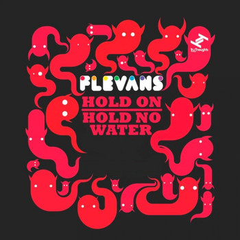 Flevans - Hold On / Hold No Water