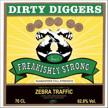 Dirty Diggers - Freakishly Strong