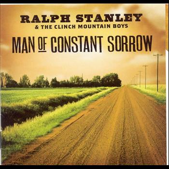 Ralph Stanley - Man Of Constant Sorrow