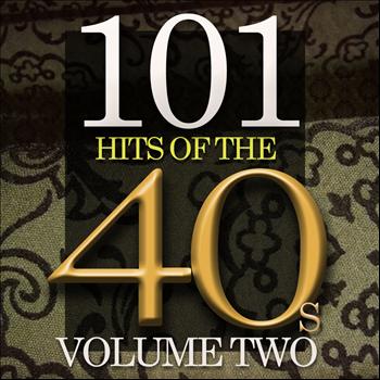 Various Artists - 101 Hits of The Forties, Vol. 2
