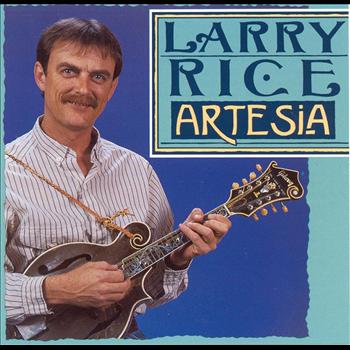Larry Rice - Artesia