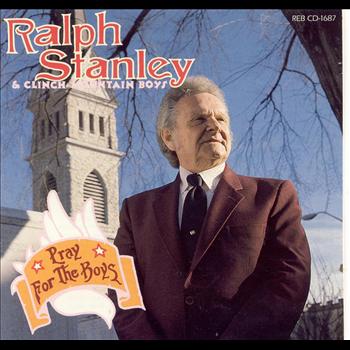 Ralph Stanley - Pray For The Boys