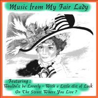 The Broadway Performers - Music from My Fair Lady