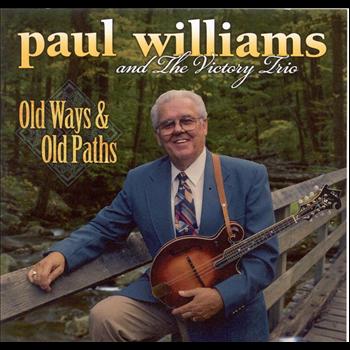 Paul Williams - Old Ways & Old Paths
