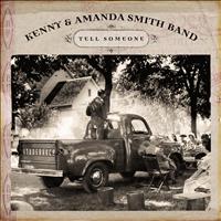 Kenny & Amanda Smith Band - Tell Someone