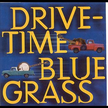 Various Artists - Drive-Time Bluegrass