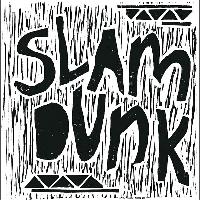 Slam Dunk - The Shivers