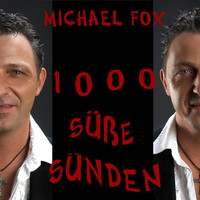Michael Fox - 1000 süsse Sünden