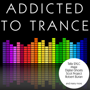 Various Artists - Addicted to Trance