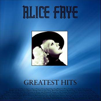 Alice Faye - Greatest Hits