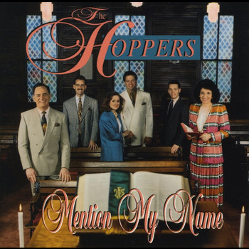 The Hoppers - Mention My Name