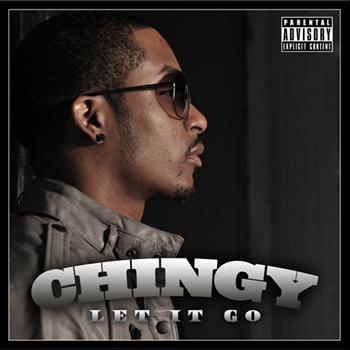 Chingy - Let It Go