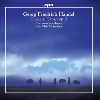 Lars Ulrik Mortensen - Handel: Concerti Grossi, Op. 3, Nos. 1-6