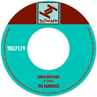 The Bamboos - Amen Brother