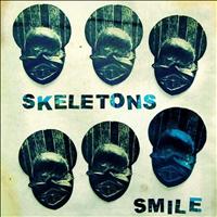 Nostalgia 77 - Skeletons Present: Smile