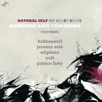Natural Self - My Heart Beats (Remixes and Versions)