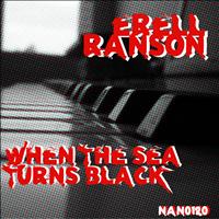 Erell Ranson - When the Sea Turns Black EP